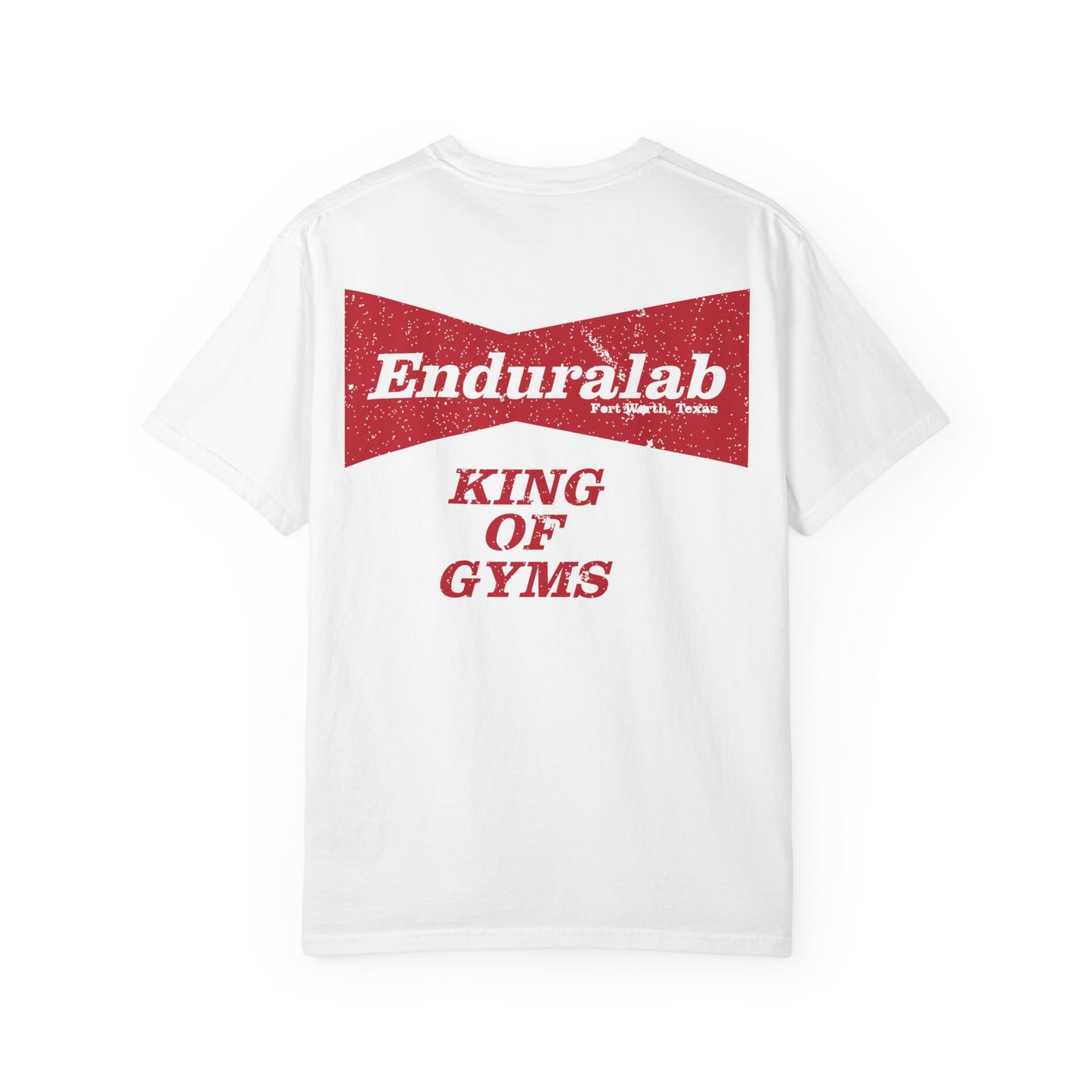 enduraLAB “King of Gyms” Tee (Comfort Colors 1717)