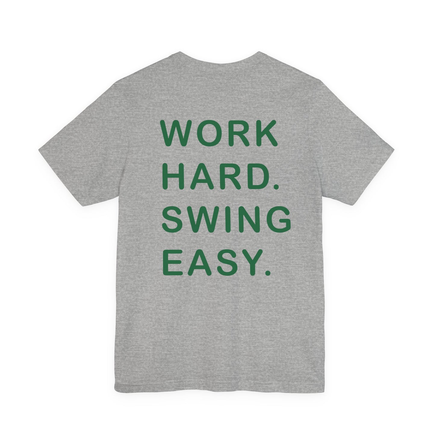 enduraLAB Golf Club Tee – “Train Hard. Swing Easy.” (Bella + Canvas 3001)