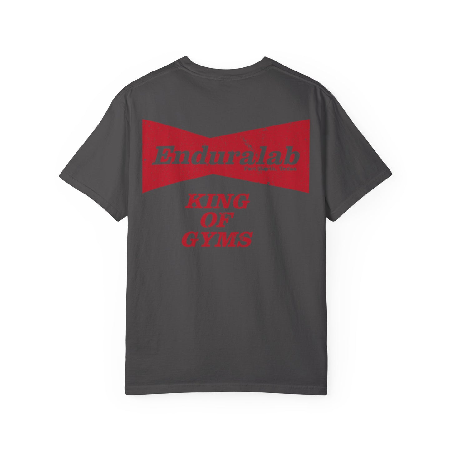 enduraLAB “King of Gyms” Tee (Comfort Colors 1717)